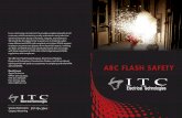 ARC FLASH SAFETY - itcet.comitcet.com/images/ITCS_ARCFLASH_BROCHURE.pdf · • Data Collection - Document all applicable electrical system components through on site visual veriﬁ
