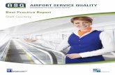 AIRPORT SERVICE QUALITY - Airports Council International Best... · To increase staff courtesy levels, airports should hire people who are service oriented to accomplish the frontline