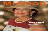 “They saved my life.” - Magazines of UT Health San … Health Science Center San Antonio. not printed at state expense. Mission is published by the Office of Communications, Ut