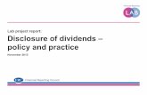 Lab project report: Disclosure of dividends – policy … project report l Disclosure of dividends – policy and practice 3 Quick read Project introduction Dividend policy disclosure