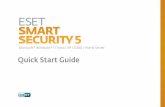 Quick Start Guide - ESETdownload.eset.com/manuals/eset_ess_5_quickstartguide_enu.pdf · Quick Start Guide Microsoft® Windows® 7 / Vista / XP / 2000 / Home Server. ESET Smart Security