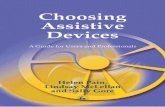 Choosing Assistive Devices - · PDF fileJani Grisbrooke, MSc BA(Hons) DipCOT SROT, Lecturer in Occupational Therapy, SchoolofHealthProfessionsandRehabilitationSciences,UniversityofSouthampton
