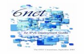 An IPv6 Deployment Guide - 6NET · PDF fileAn IPv6 Deployment Guide Editor: ... CHAPTER 4 ESSENTIAL FUNCTIONS AND SERVICES ... 9.4.4 ISATAP