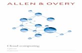 Cloud computing - Allen & · PDF file2 Cloud computing – A great tool ... Cloud is not a new phenomenon but it does represent a ... challenges in cloud computing. International Trade