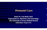 Prenatal Care - Physician Educationphysicianeducation.org/downloads/PDF Downloads for website/Prenat… · • Goal of prenatal care is to select gravidas at risk for development