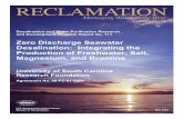 Zero Discharge Seawater Desalination: Integrating … and Water Purification Research and Development Program Report No. 111 Zero Discharge Seawater Desalination: Integrating the Production