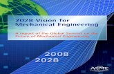2028 Vision for Mechanical Engineering - ASMEfiles.asme.org/ICOMES/News/15876.pdf2028 Vision for Mechanical Engineering Technology Serving People Strategic Themes For Mechanical Engineering