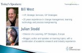 Bill West - cedma-europe.org articles/Webinars/Real Strategies...Bill West • VP, Strategic Services, GP Strategies • 25 years experience in change management, learning technology