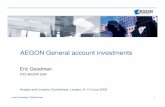 AEGON General account investments · PDF fileAEGON General account investments Eric Goodman CIO AEGON USA . Analyst and Investor Conference, London, 9 -10 June 2009. ... MBS & CMO