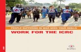 PEOPLE SUFFERING IN WAR NEED YOUR SKILLS · PDF fileTamil, Tamasheq, Tigrinya, ... All current job openings are published on our job portal. Search the job portal for suit- ... J.