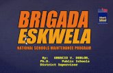 [PPT]PowerPoint Presentation - Department of · Web viewBrigada Eskwela, the program brought together teachers, parents and community members every third week of May to work together