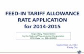 FEED-IN TARIFF ALLOWANCE RATE APPLICATION for · PDF fileBACKGROUND The Renewable Energy Act of 2008 (R.A. 9513) encourages the development of renewable energy resources in the country