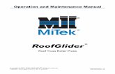 Operation and Maintenance Manual - mitek-us.com · PDF fileRoofGlider Roof Truss Roller Press Operation and Maintenance Manual MiTek Machinery Division 301 Fountain Lakes Industrial