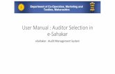 User Manual : Generate Audit Order in e-Sahakar User... · •Society need to submit the Audit details of cooperative societies online. •Society may use the same account to upload