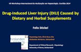 Drug-Induced Liver Injury (DILI) Caused by Dietary and ... · PDF fileDrug-Induced Liver Injury (DILI) Caused by ... South Africa Crotalaria (desert ... Herbal Application Toxin Mechanism