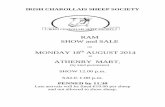 RAM SHOW and SALE - ICSS Website – Home CHAROLLAIS SHEEP SOCIETY RAM SHOW and SALE on MONDAY 18th AUGUST 2014 at ATHENRY MART, (by kind permission) SHOW 12.00 p.m. SALE 1.00 p.m.