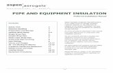 PIPE AND EQUIPMENT INSULATION - isolant …isolantgroup.com/products/Installation_Manual...PIPE AND EQUIPMENT INSULATION Preferred Installation Manual Contents Safety First 2 Material