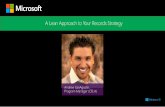 A Lean Approach to Your Records Strategy - · PDF fileA Lean Approach to Your Records Strategy Andrew SanAgustin, ... Process/culture learning Baseline and charter update ... Communicate