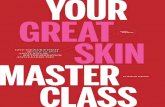 YOUR GREAT SKIN - SkinCare Physicians GREAT SKIN MASTER CLASS ... Garnier Skin Renew Daily Regenerating Moisture Cream ... body care. SPF SMARTS Should you combine your