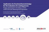 Application of a fractional factorial design for the ... · PDF file3 Application of a fractional factorial design for the evaluation of a coating process Poster presented in October