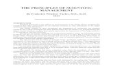 THE PRINCIPLES OF SCIENTIFIC MANAGEMENT · PDF fileMANAGEMENT By Frederick Winslow Taylor, M.E., ... To prove that the best management is a true science, ... THE PRINCIPLES OF SCIENTIFIC
