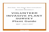VOLUNTEER INVASIVE PLANT SURVEY Plant Guidetrails.rutgers.edu/documents/plantguide2007bydave.pdfVOLUNTEER INVASIVE PLANT SURVEY Plant Guide MAY ... Peterson R.T. and M. McKenny. 1968.