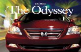 The Odyssey - Honda Automobiles · PDF fileOdyssey EX shown in Dark Cherry Pearl. The Odyssey has long defıned what a minivan can be. And year after year, the Odyssey proves itself