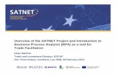 Overview of the SATNET Project and Introduction to ... · PDF fileOverview of the SATNET Project and Introduction to Business Process Analysis (BPA) as a tool for Trade Facilitation