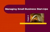 Managing Small Business Start-Ups - lulac.org a High-Tech Start-Up High-tech start-ups represent a special case – Costs and risks are typically extremely high – Venture capital