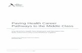 Paving Health Career Pathways to the Middle Class - Advisory · PDF filePaving Health Career Pathways to the Middle Class ... Christine Johnson, Ph.D. ... Eric Orner, JD