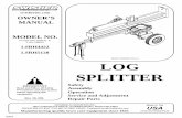 LOG SPLITTER - Tractor Supply Co. · PDF fileLOG SPLITTER OWNER’S ... DAMAGES AND ANY IMPLIED WARRANTIES ARE LIMITED TO THE SAME TIME ... • NEVER use splitter for any other purpose