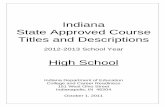Indiana State Approved Course Titles and · PDF fileState Approved Course ... Course changes have been made in the following subject areas: ... Indiana State Approved Course Titles