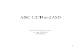 ASD vs LRFD - · PDF file01/06/2016 · 3 ASD and LRFD Major Differences • Load Combinations and load factors • ASD results are based on the stresses and LRFD results are based