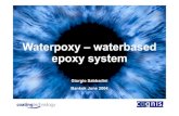 Waterpoxy –waterbased epoxy training BKWaterpoxy 1422 top cote and primer Waterpoxy 1455 primer and top cote. Waterpoxy –waterbased epoxy system Waterpoxy 801 - 60% in H2O / PM