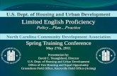 Limited English Proficiency - nccommerce.com English Proficiency Most individuals living in the U.S. read, write, speak and understand English. There are many, however, for whom English