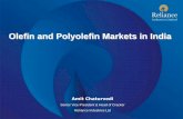 Olefin and Polyolefin Markets in India - · PDF fileOlefin and Polyolefin Markets in India . ... GAIL PATA, Uttar Pradesh 450 HMEL Bhatinda 440 BPCL Kochi 500 Reliance Gujarat 1400