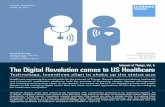 The Digital Revolution comes to US Healthcare - WUR · PDF fileJune 29, 2015 Global: Healthcare Goldman Sachs Global Investment Research 3 IoT: Unleashing the power of disruption on