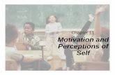 Chapter 11 Motivation and Perceptions of Self - … 11 Motivation and Perceptions of Self. Copyright © Cengage Learning . All rights reserved. 12 | 2 Overview • The Behavioral View