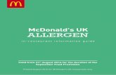 McDonald’s UK ALLERGEN Ingredien… · in-restaurant information guide ALLERGEN Printed August 2016 for McDonald’s UK restaurants only Valid from 31st August 2016 for the duration
