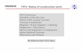 TTF2: Status of construction work - tesla-new.desy.detesla-new.desy.de/meetings/collaboration_meetings_and_ttc_workshos… · TTF2: Status of construction work ... 5 MW phase shifter