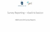 Survey Reporting – «back to basics» - gard.no - GARD reporting back to basics.pdf · The vessel is a bulk carrier of 33 280 gross tons, ... considerations, speculations or drawing