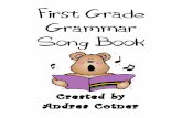 First Grade Grammar Song Book - …cotnerfirstgradewiki.wikispaces.com/file/view/Unit+1...Action Part Song (to the tune of the chorus of “I Heard It Through the Grapevine”) (Point