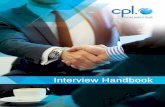Interview Handbook - Cpl Recruitment | Jobs, Staffing · PDF file · 2017-05-30Interview Handbook. ... great first impression! 95% ... good or very bad reasons. Either way, if they’re