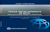 Trade developmenTs in 2016 - World Bankdocuments.worldbank.org/.../pdf/...Global-Trade-Watch-Report-Web.pdf · Global Trade W aTch Cristina Constantinescu, Aaditya Mattoo, and Michele