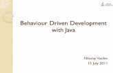 Behavioural Driven Development с Java - · PDF fileTest-Driven Development (TDD) ... Selenium Object Tested WebApp Selenium RC Server Browsers . ... Page Object . JBehave and Selenium