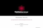 The New RiskMetrics Group Brand - University of Tulsajames-childress/cs5493/Projects2013/Green... · Risk Management 2 Welcome to RiskMetrics You have been chosen to join the RiskMetrics