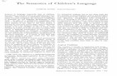 The Semantics of Children’s Language - Patrick Suppessuppes-corpus.stanford.edu/articles/ll/131.pdf · The Semantics of Children’s Language PATRICK SUPPES Stanford University