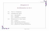 Chapter 8 Arithmetic in C++ - University of Calgarypages.cpsc.ucalgary.ca/~jacob/Courses/Fall00/CPSC23… ·  · 2000-10-19Chapter 8 Arithmetic in C++ 8.1 The C++ Vocabulary ...
