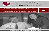 Major in Entrepreneurship at Grove City · PDF fileMajor in Entrepreneurship at Grove City College ... marketing, finance, accounting ... notebook computer that is yours to keep when