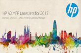 HP A3 MFP LaserJetsfor 2017 - Microsoft · PDF fileIn -cave Stapler/Stacker Stapler Stacker ... Hardware integration pocket. ... Higher volume scanning design- speed, robustness